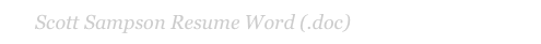 Scott Sampson Resume Word (.doc)